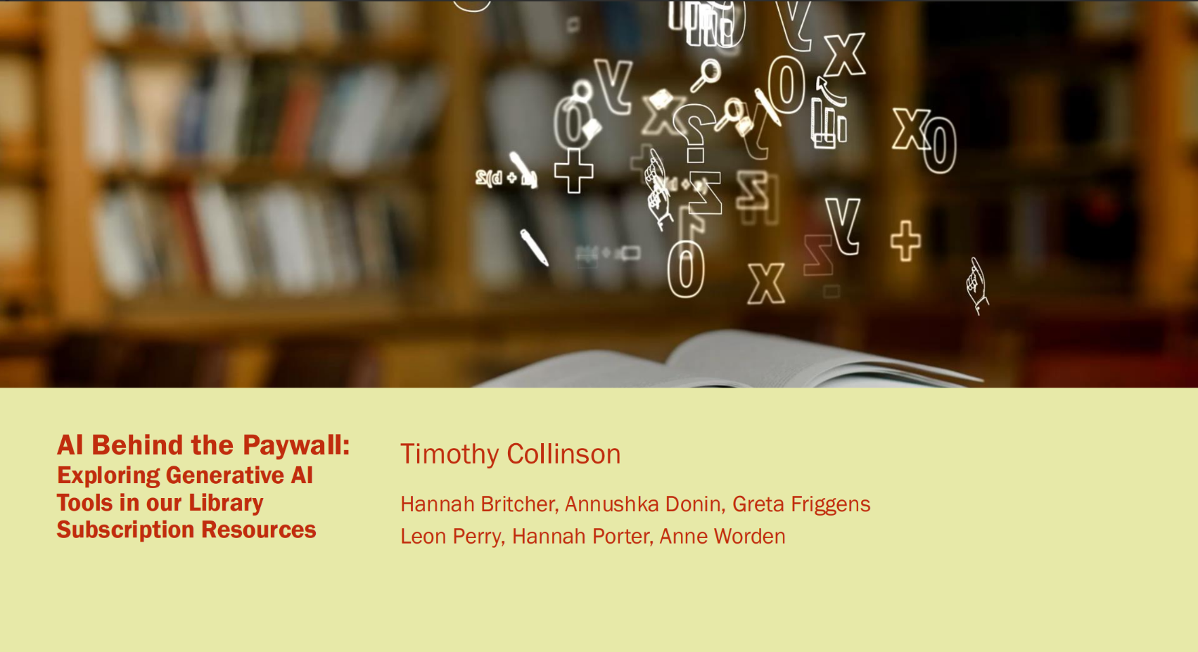 Screen grab of AI Behind the Paywall: Exploring Generative AI Tools in our Library Subscription Resources