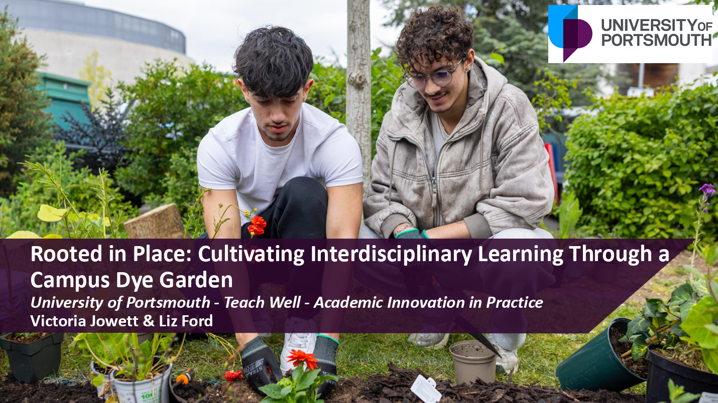 Screen grab of Rooted in Place: Cultivating Interdisciplinary Learning Through a Campus Dye Garden presentation