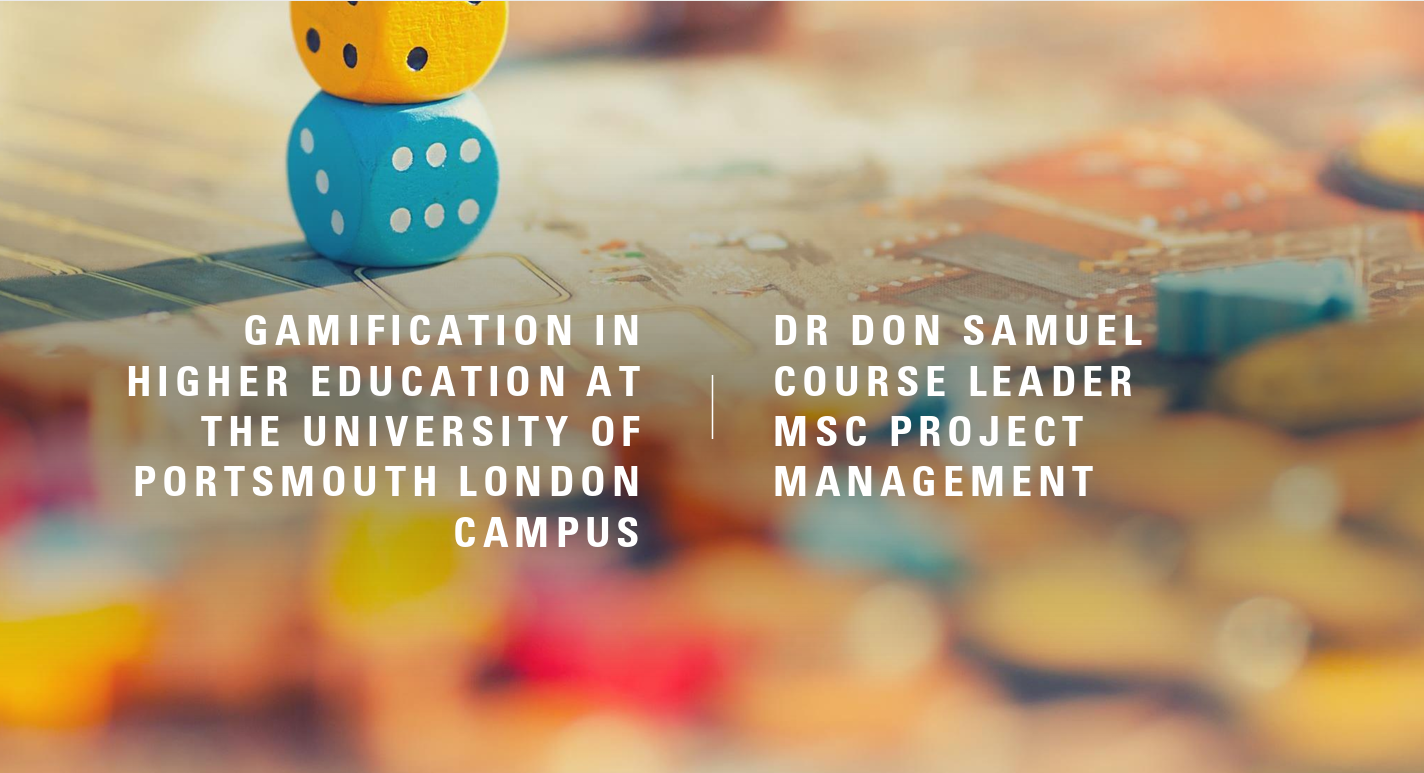 View Gamification in Higher Education at the University of Portsmouth London Campus presentation