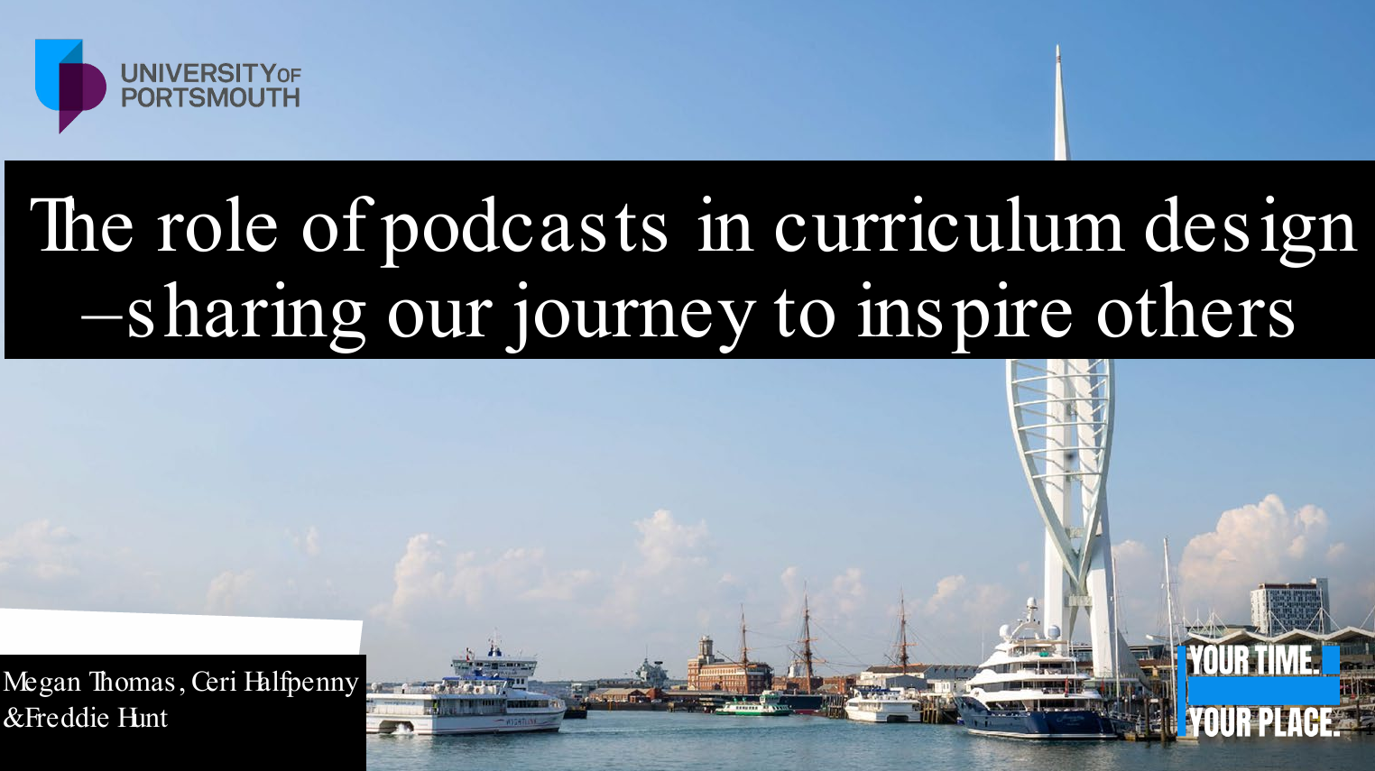 Screen grab of The Role of Podcasts in Curriculum Design – Sharing our Journey to Inspire Others presentation